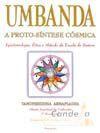 Umbanda: A Proto-Síntese Cósmica - Ed. pensamento