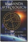 Umbanda Astrológia - Anubis editores