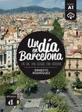 Un Día En Barcelona - Difusion
