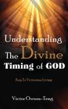 Understanding The Divine Timing Of God - Revival waves of glory books publishing