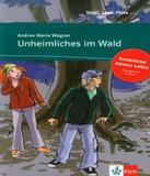 Unheimliches Im Wald - Klett international
