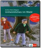 Unheimliches im wald - Klett international