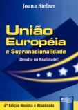 União Européia e Supranacionalidade - Juruá