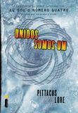 Unidos somos um - (Série Os legados de Lorien vol. 7)