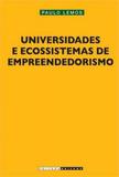 Universidades e ecossistemas de empreendedorismo - Unicamp