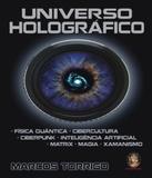 Universo Holografico - Madras