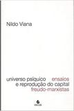 Universo Psíquico: Ensaios e Reprodução do Capital Freudo-Marxistas - Escuta