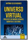Universo virtual - presente no mundo cosmico, quan - Jurua