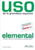 Uso de la gramatica elemental n/e - revisada y a color - Edelsa (anaya)