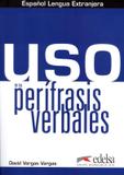 Uso de las perifrasis verbales - Edelsa (anaya)