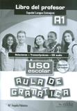 Uso escolar a1 aula de gramatica - libro del profesor- con cd audio - Edelsa (anaya)