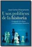 Usos politicos de la historia - Sudamericana