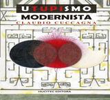 Utupismo Modernista - Hucitec