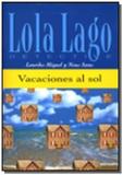 Vacaciones al sol - lola lago - detective - nivel - Difusion maison