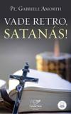 Vade retro, satanás! - Canção nova