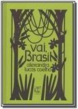 Vai, brasil - Tinta da china