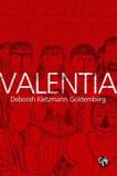 Valentia - Grua livros
