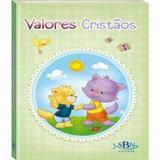 Valores cristãos para os pequeninos - Sbn