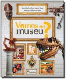 Vamos ao museu - Moderna - paradidaticos