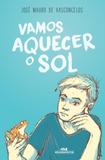 Vamos Aquecer o Sol - Melhoramentos