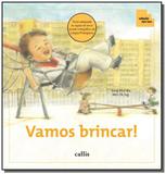 Vamos brincar! - colecao tan tan - Callis