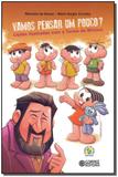 Vamos Pensar um Pouco - Cortez editora