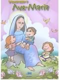 VAMOS REZAR A AVE MARIA - 1ª