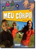 Vamos saber mais sobre ... - meu corpo - Girassol
