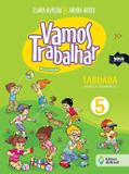 VAMOS TRABALHAR TABUADA 5 ANO - 2ª EDIÇÃO - Ed. do brasil
