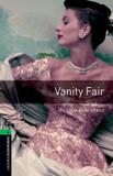 Vanity fair (obw 6) - Oxford university