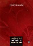 Veia bailarina - Global editora e distribuidora