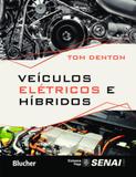 Veículos Elétricos e Híbridos - Edgard blücher