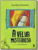 Velha Misteriosa, A - Moderna