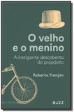 Velho e o menino, o - Buzz