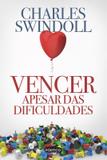Vencer apesar das dificuldades