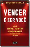 Vencer e Ser Voce - Gente