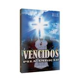 Vencidos pela Ambição - Farol