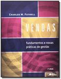 Vendas: fundamentos e novas praticas de gestao - Saraiva