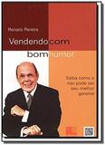 Vendendo com bom humor - Imprensa livre