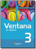Ventana 3 libro del alumno + revista ventana a la - Moderna
