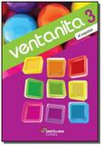 Ventanita al espanol: libro del alumno - vol.3 - a - Moderna - didaticos
