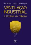 Ventilação Industrial e Controle da Poluição - Ltc