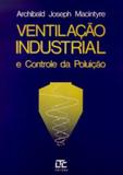 Ventilação Industrial e Controle da Poluição