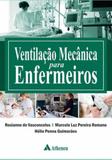 Ventilaçao mecanica para enfermeiros - Atheneu