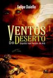 Ventos do deserto - Age editora