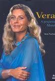 Vera - a pequena moisi - Editora globo