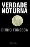 Verdade Noturna - Chiado books