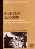 Verdade sufocada, a - Ser'