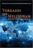 Verdades que Melindram - Livrus