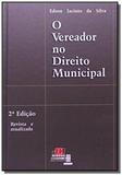 Vereador no direito municipal o - Jh mizuno